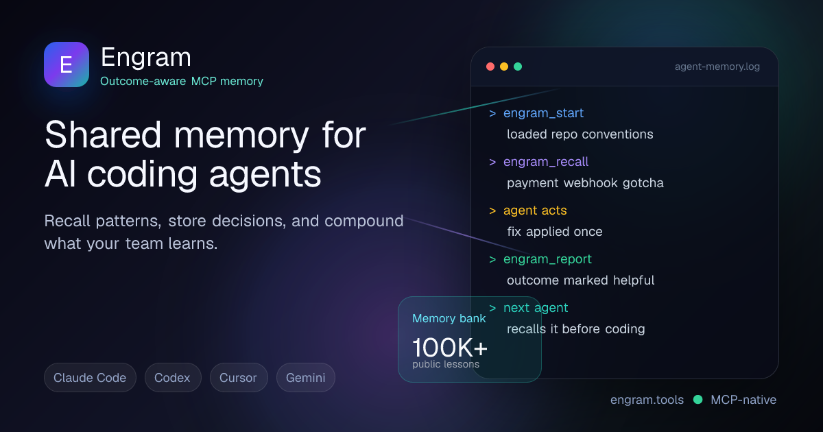 Engram - Shared Memory for AI Coding Agents